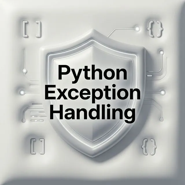 Python Exception Handling: try, except, finally Guide